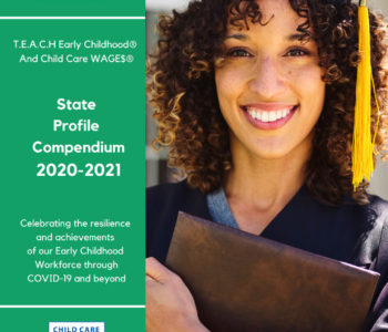 T.E.A.C.H. Early Childhood® National Center Releases 2020-2021 State Compendium